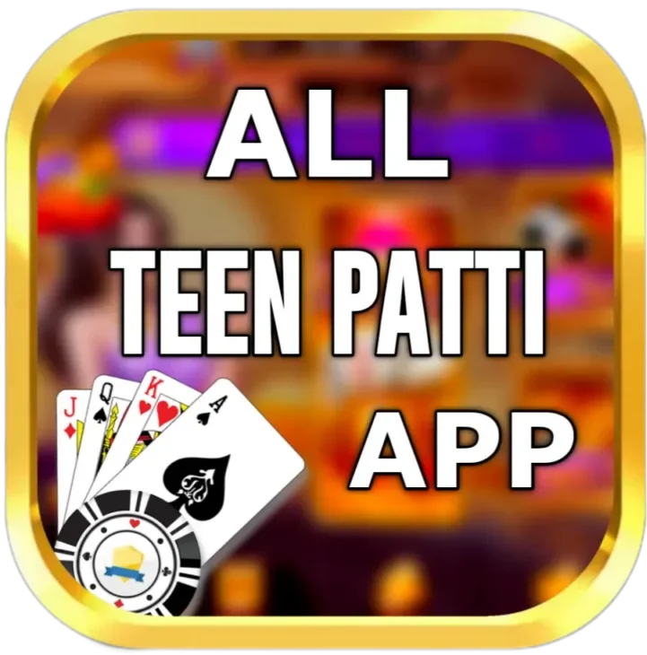 Teen Patti All Apps